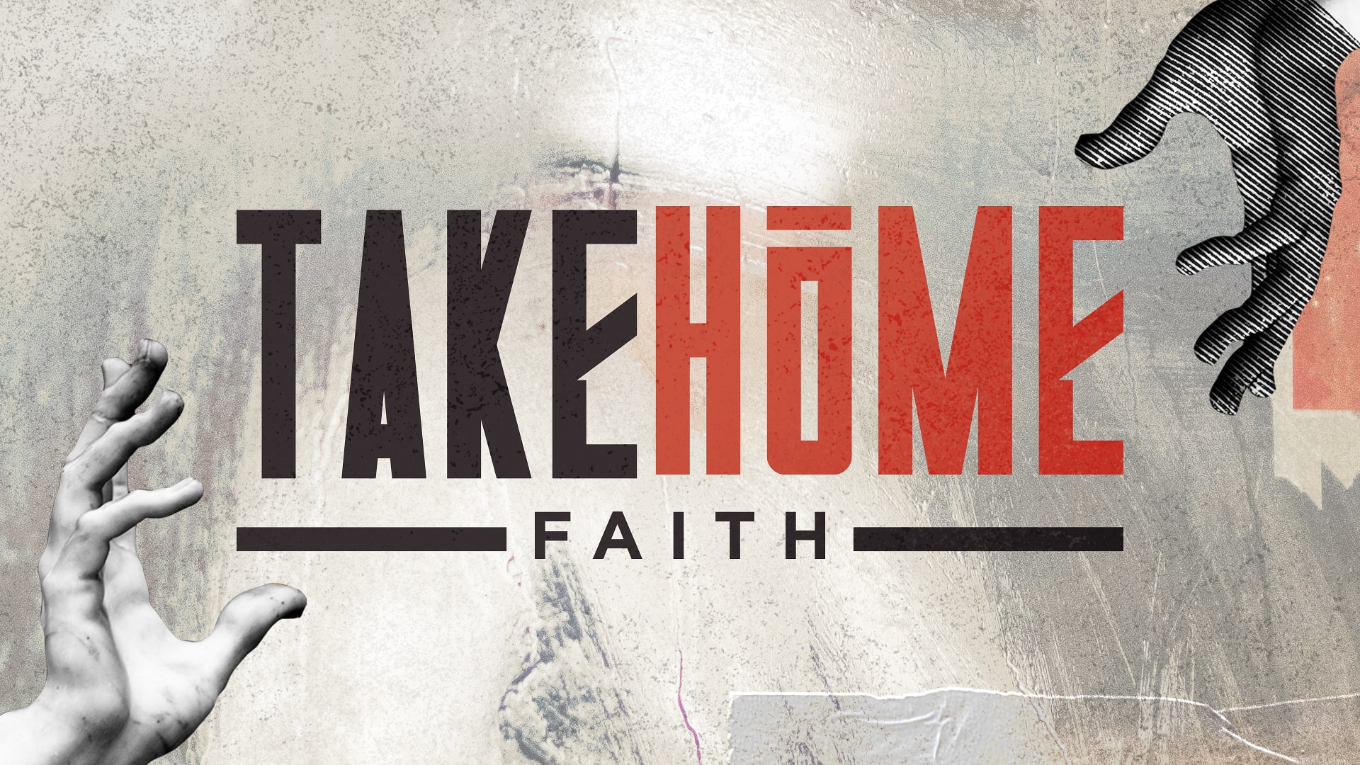 Take Home Faith