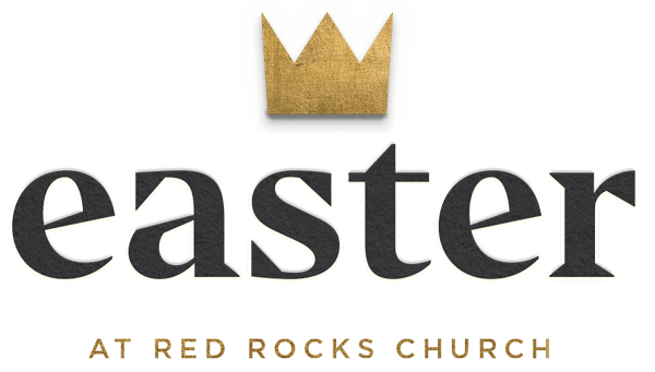 Easter at Red Rocks Church