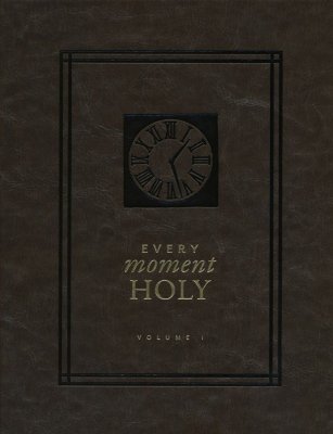 Every Moment Holy Book Cover