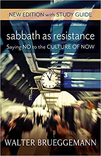 Sabbath as Resistance